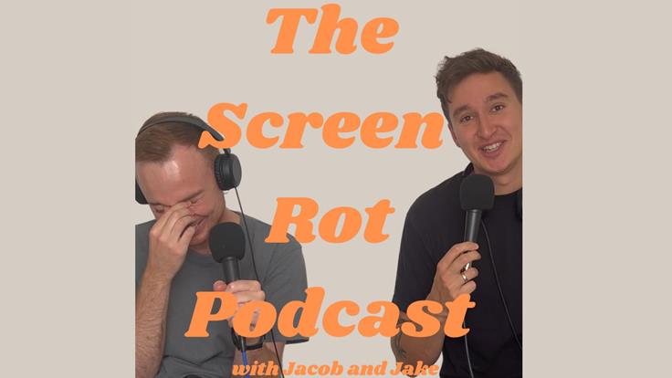 The Screen Rot Podcast: LIVE